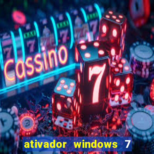 ativador windows 7 32 bits